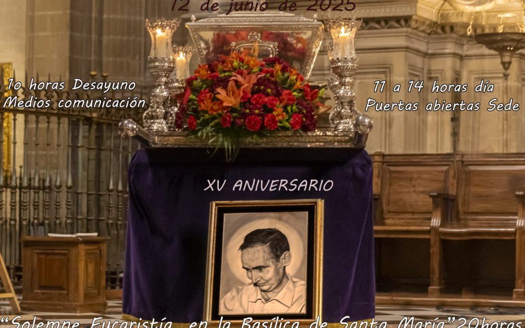 En este momento estás viendo XV Aniversario de la Beatificación de Manuel Lozano Garrido «Lolo»
