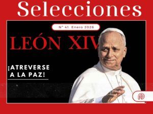 Lee más sobre el artículo ¡Atreverse a la paz!, la portada con León XIV de Selecciones