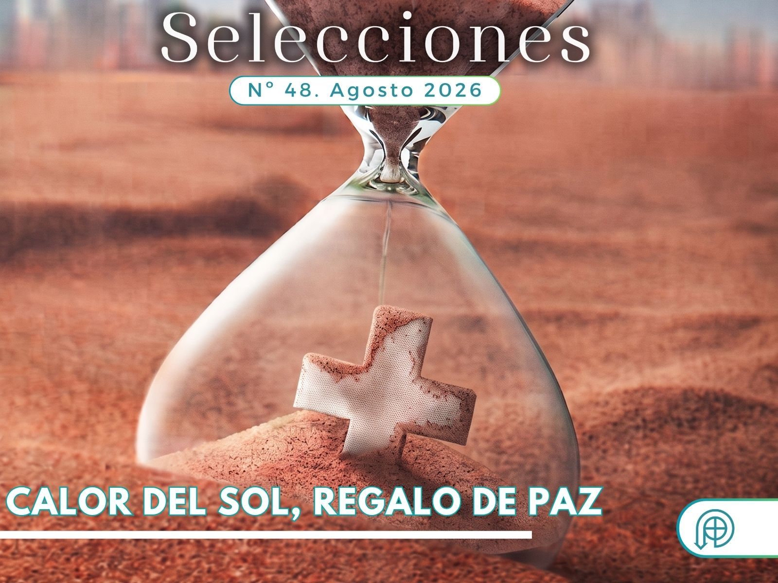 En este momento estás viendo Selecciones de agosto, para leer y conversar en el mes de vacaciones